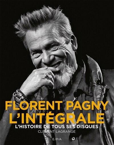 Front cover_Florent Pagny, l'intégrale : l'histoire de tous ses disques