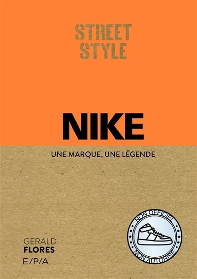 Front cover_Nike : une marque, une l&eacute;gende