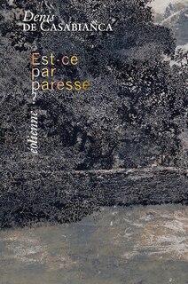 Front cover_Est-ce par paresse ?