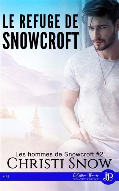 Couverture_Le refuge de Snowcroft