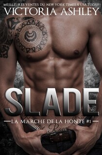 Front cover_Slade : La marche de la honte #1
