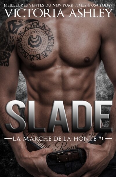 Front cover_Slade : La marche de la honte #1