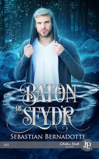 Front cover_Bâton de Seydr