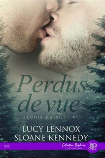 Front cover_Perdus de vue : Ironie du sort #1