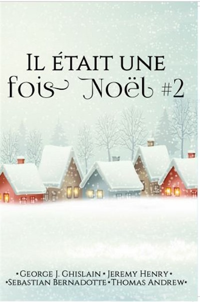 Front cover_Il &eacute;tait une fois No&euml;l