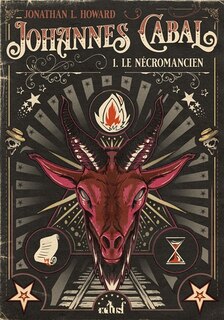 Johannes Cabal, t. 01: Nécromancien (Le)