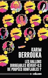 Front cover_Les ballons dirigeables rêvent-ils de poupées gonflables ?