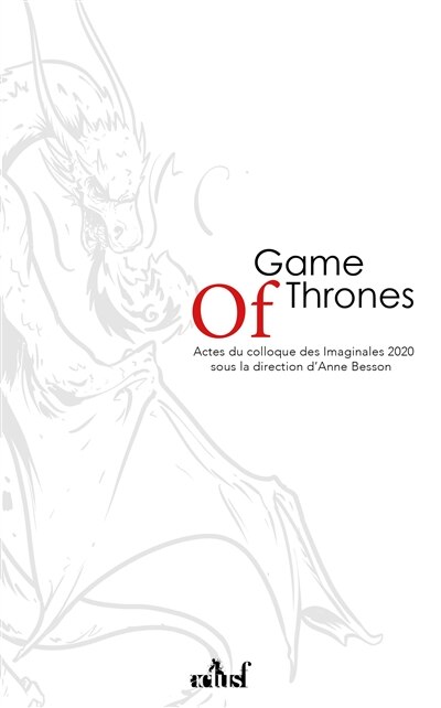 Front cover_Game of thrones, un nouveau modèle pour la fantasy ?