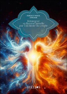 Front cover_Réintégrer sa flamme jumelle par l'alchimie du couple