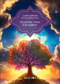 Couverture_Connecter l'âme à la matière