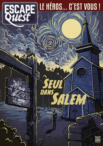 Front cover_Escape quest, n°3. Seul dans Salem