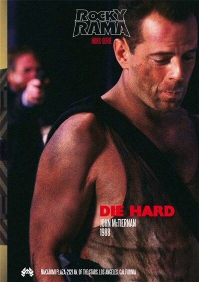 Couverture_Rockyrama, hors série, n°3. Die Hard : John McTiernan, 1988