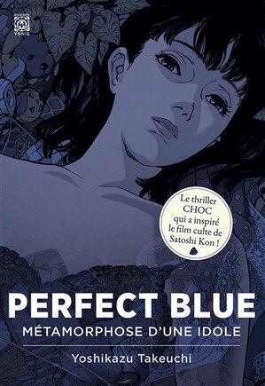 Perfect blue: métamorphose d'une idole