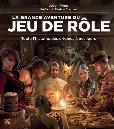 Couverture_La grande aventure du jeu de rôle : toute l'histoire, des origines à nos jours