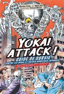 Couverture_Yokai attack! : guide de survie contre les yokai et autres monstres japonais