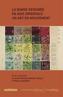 Front cover_La bande dessinée en Asie orientale : un art en mouvement