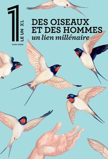 Front cover_Le 1, hors-série XL. Des oiseaux et des hommes