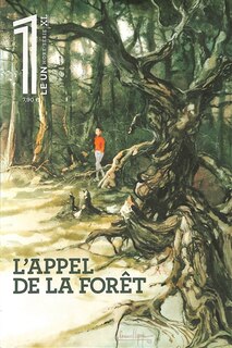 Front cover_Le 1, hors-série XL. L'appel de la forêt