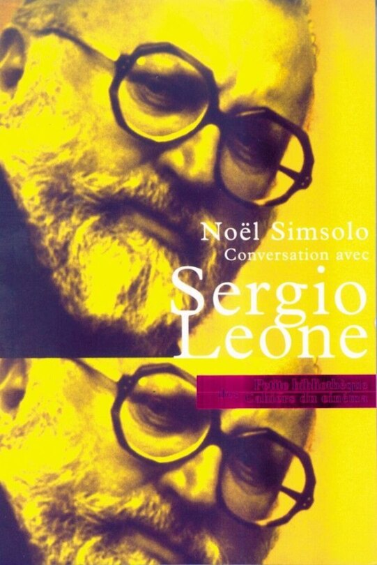 Conversations avec Sergio Leone