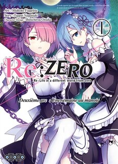 Couverture_Re:Zero : Re:Life in a different world from zero : deuxième arc, une semaine au manoir, Vol. 1
