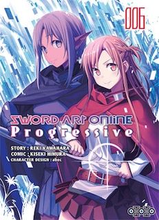 Front cover_Sword art online : progressive, Vol. 6
