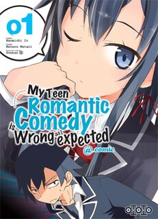 Couverture_My teen romantic comedy is wrong, t. 01