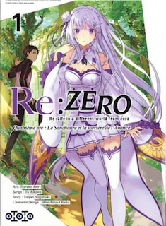Front cover_Re:Zero : Re:Life in a different world from zero : quatrième arc, le sanctuaire et la sorcière de l'avarice, Vol. 1