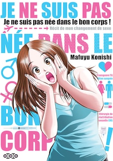 Front cover_Je ne suis pas née dans le bon corps !