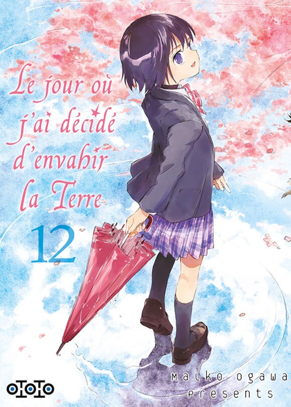 Front cover_Jour où j'ai décidé envahir Terre, t. 12