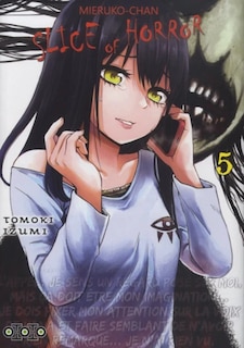 Front cover_Mieruko-chan, slice of horror, t. 05