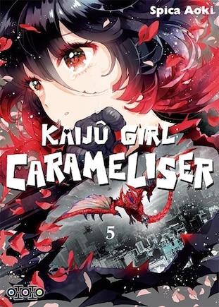 Kaijû girl carameliser, t. 05