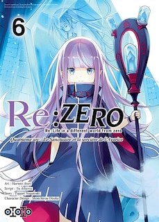 Couverture_Re: Zero / 4e arc: Sanct. & sorc., t. 06