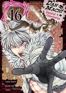 Couverture_Danmachi sword Oratoria, Vol. 16