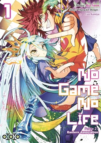 Couverture_No game no life : partie 2 : Eastern association, Vol. 1