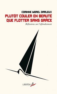 Front cover_Plutôt couler en beauté que flotter sans grâce