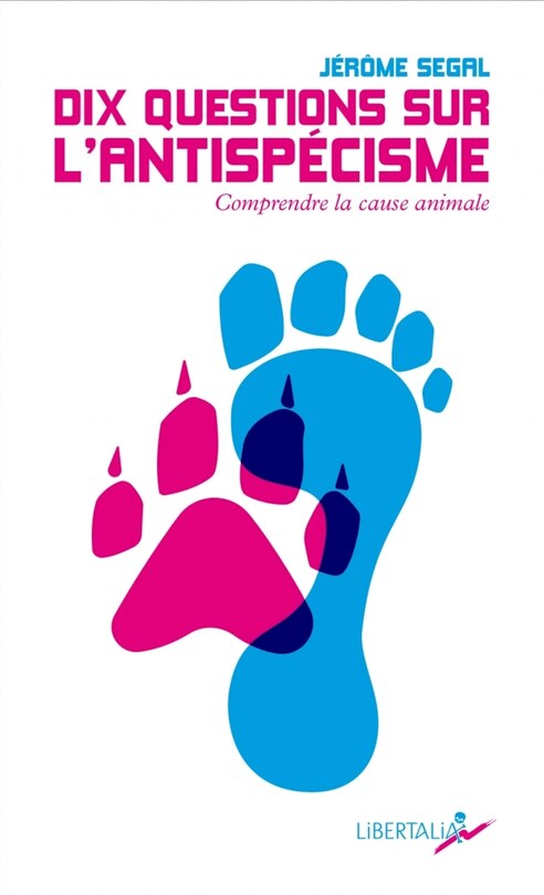 Couverture_Dix questions sur l'antispécisme