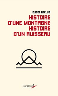 Couverture_Histoire d'une montagne ; Histoire d'un ruisseau