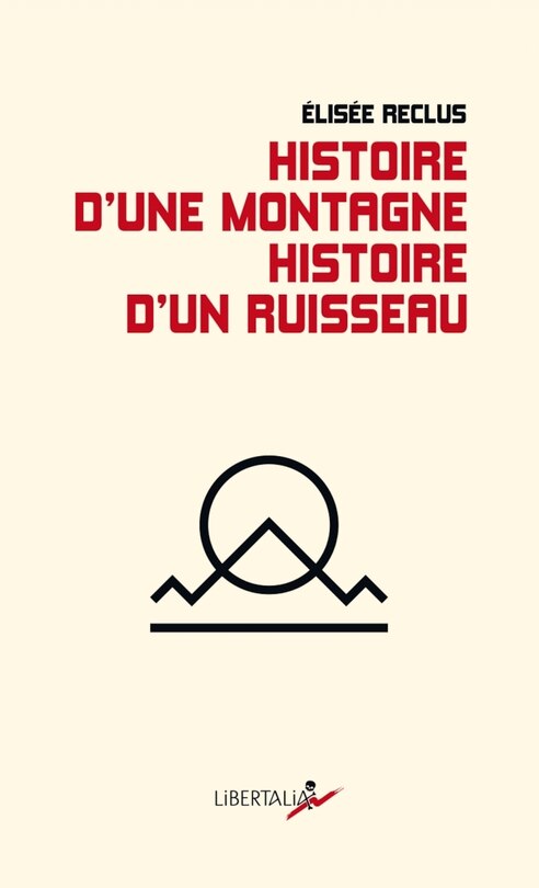 Couverture_Histoire d'une montagne ; Histoire d'un ruisseau