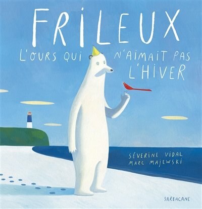 Front cover_Frileux, l'ours qui n'aimait pas l'hiver