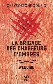 Couverture_La brigade des chasseurs d'ombres