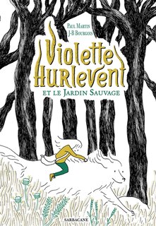 Front cover_VIOLETTE HURLEVENT ET LE JARDIN SAUVAGE