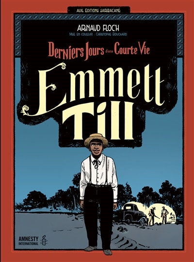 Couverture_Emmett Till : derniers jours d'une courte vie