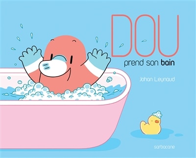 Front cover_Dou prend son bain