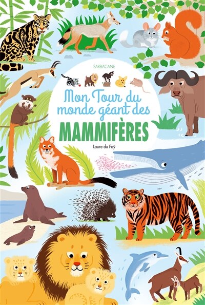 Front cover_Mon tour du monde géant des mammifères