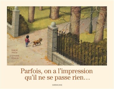 Front cover_Parfois, on a l'impression qu'il ne se passe rien...