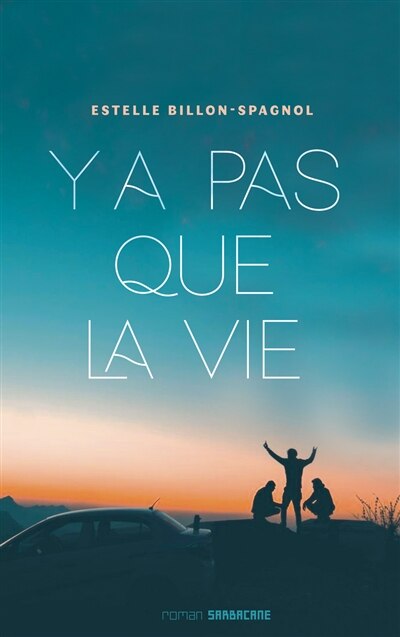 Front cover_Y a pas que la vie