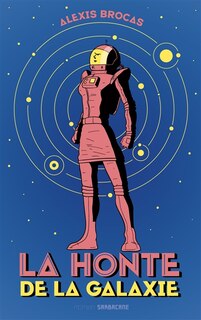Couverture_La honte de la galaxie