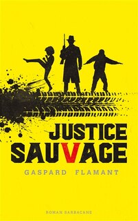 Front cover_Justice sauvage