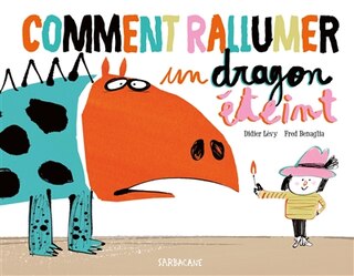 Couverture_Comment rallumer un dragon éteint