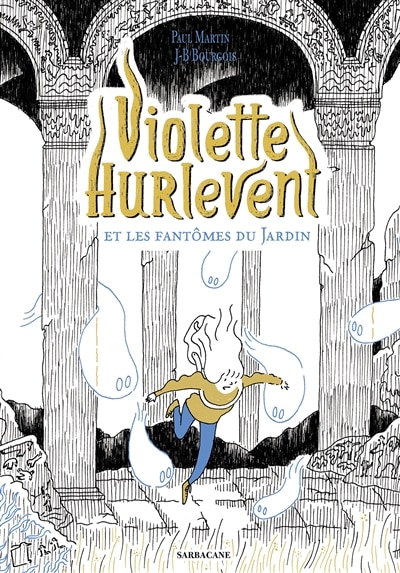 Front cover_Violette Hurlevent et les fantômes du jardin